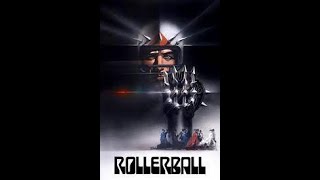 Rollerball 1975 Made SciFi Movie History [upl. by Arnst]