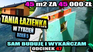 47 ▶ Łazienka  dzień 5  stelaż od WC  łazienka w tydzień  BUDOWA JEDNOOSOBOWA  45m2 za 45tys zł [upl. by Nettle]