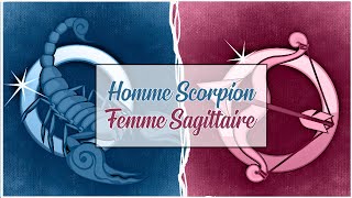 Homme Scorpion ♏ Femme Sagittaire ♐ Compatibilité Astrologique Amoureuse [upl. by Tucky898]