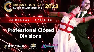 2023 Cross Country Dance Championships Professional Closed Heats  Fred Astaire Dance Studios CCDC [upl. by Juanita]