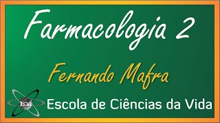 Farmacologia 20 Aula 2  Terminologias [upl. by Cima]