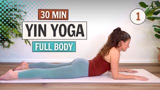 Day 1  Full Body Yin Yoga  The 30 Day Yin Yoga Challenge [upl. by Virgilia]