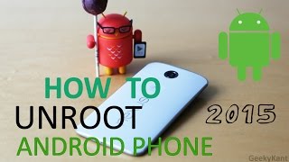 How to Unroot any Android Device in One Click HD [upl. by Quick96]