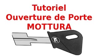 Tutoriel ouverture de porte comment ouvrir une serrure Mottura [upl. by Idnahr]