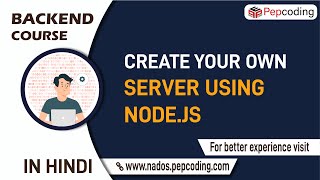 Create your own server using nodejs  Learn backend development in Hindi [upl. by Chassin]