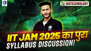 IIT JAM Biotechnology Syllabus 2025  IIT JAM Exam Syllabus for Biotechnology  IFAS [upl. by Ymer]