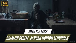 rekomendasi film horor terbaru yang bisa kamu tonton serem banget [upl. by Gnut]