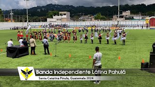 Banda Independiente Látina Pahulá en Santa Catarina Pinula Guatemala 2024 [upl. by Chlori]