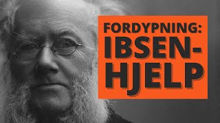 Skrive fordypningsoppgave om Ibsen Våre tips [upl. by Aeel]