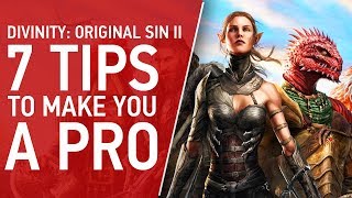 7 Tips To Make You A Pro at Divinity Original Sin 2 [upl. by Zrike]