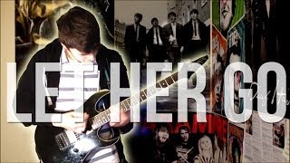 Passenger  Let Her Go Rock Guitar Cover WITH FREE TAB [upl. by Francisco]