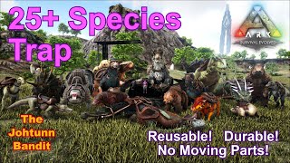 25 Species Trap  ARK Survival Evolved [upl. by Clerissa932]