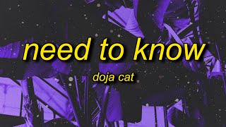 Doja Cat  Need To Know Lyrics  youre exciting doja cat [upl. by Moyna]