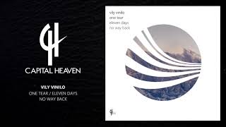 Vily Vinilo  No Way Back Original Mix Capital Heaven [upl. by Laws884]