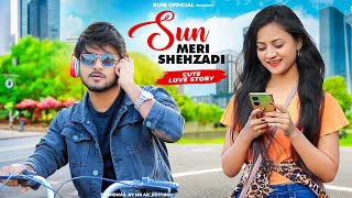 Sun Meri Shehzadi  Cute Love Story  FtRuhi amp Kingshuk  Ruhi Official Presents [upl. by Kutzenco]