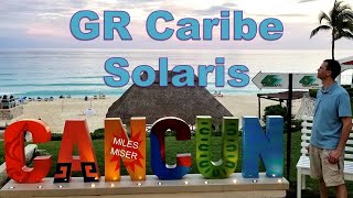 Experience Luxury and Comfort at GR Caribe by Solaris Deluxe in Cancun An AllInclusive Review [upl. by Strauss]