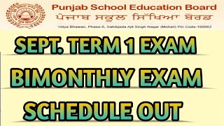 September Term 1 Exam Schedule 2024 Pseb Bimonthly Exam Schedule 2024  Pseb News Today [upl. by Akimaj]