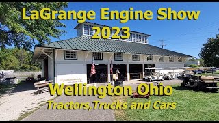 My visit to the 2023 Edition of the LaGrange Antique engine Show in Wellington Ohio [upl. by Four]