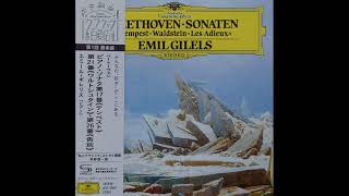 Beethoven  Piano Sonata No21 In waldstein  Emil Gilels [upl. by Ribak629]