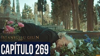 La Novia De Estambul Capítulo 269 Doblada En Español [upl. by Aiello577]