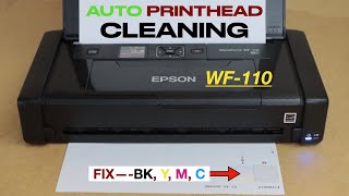 Epson WorkForce WF110 Printhead Cleaning Automatic Method Unclog BK Y M C Ink [upl. by Werra]