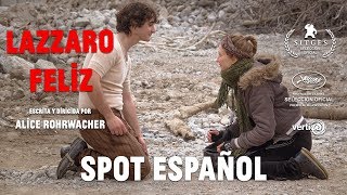 LAZZARO FELIZ  Spot Español [upl. by Adnamor140]