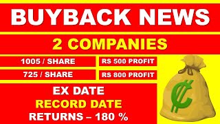 SHARE BUYBACK NEWS  1005  SHARE  1 साल में पैसा 2 गुना  SHARE MARKET  EX DATE  RECORD DATE [upl. by Kabab]