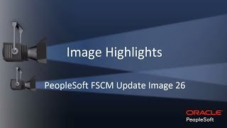 Image Highlights PeopleSoft FSCM Update Image 26 [upl. by Der]