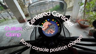 Tvs Ronin Meter console position change  Centered Console  Custom clamp [upl. by Daryle]