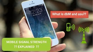 What is dbM and asu II Mobile Signal strength explained [upl. by Dralliw]