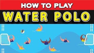 How To Play Water Polo [upl. by Willy59]