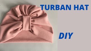 EASY TURBAN SEWING  TURBAN HAT NO SEWING MATCHINE  SIMPLE TURBAN HAT [upl. by Alliber]