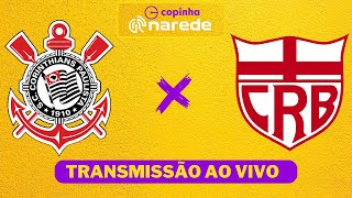 CORINTHIANS X CRB AO VIVO  COPA SÃO PAULO DE FUTEBOL  COPINHA AO VIVO [upl. by Netsrak]