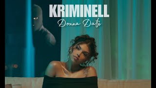 Donna Dafi  Kriminell Official Music Video [upl. by Aimit505]