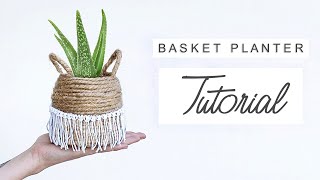 Easy DIY Basket Planter 🌱 How To Make A Cheap Basket Plant Pot 🌿 DIY Boho Decor [upl. by Kathy870]