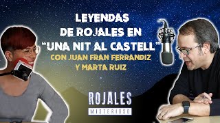 Hablamos del Rojales Misterioso en quotUna Nit al Castellquot [upl. by Branch]