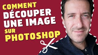 Comment découper une image avec Photoshop [upl. by Eibrab]