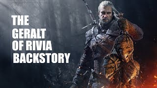 The Geralt Of Rivia Backstory [upl. by Otreblide44]