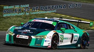 Ready to race  ROLEX 24 AT DAYTONA  MONTAPLAST by LandMotorsport [upl. by Blight]