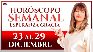 HORÓSCOPO DEL 23 AL 29 DE DICIEMBRE 2023  ESPERANZA GRACIA [upl. by Satsoc]