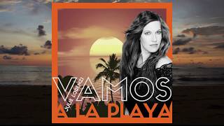 Julie Lorenzi  Vamos a la Playa Lyrics Video [upl. by Marucci848]