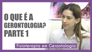 Fisioterapia em Gerontologia  Parte 1quotO que é a Gerontologiaquot Drª Cristina Ribeiro [upl. by Rafaela739]