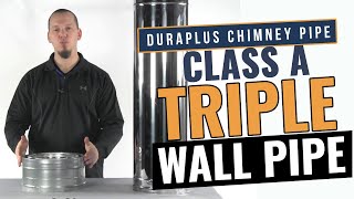 DuraPlus Chimney Pipe  Class A Triple Wall Pipe [upl. by Ihcehcu795]