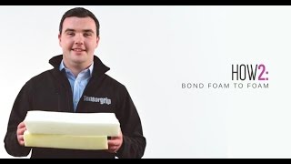 HOW2 bond Foam to Foam featuring TensorGrip F40 [upl. by Norrehs386]