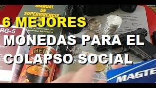 Las 6 Mejores Monedas para Sobrevivir al Colapso Social [upl. by Sessler]