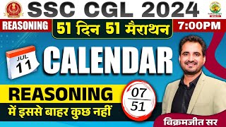 🔥Day 07  Calendar  SSC CGL MTS 2024  51 Din 51 Marathon By Vikramjeet Sir ssc sscgl calendar [upl. by Arataj]