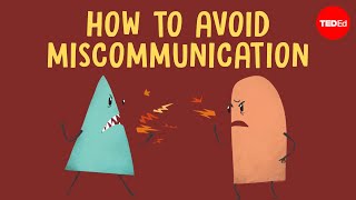 How miscommunication happens and how to avoid it  Katherine Hampsten [upl. by Ainaznat]