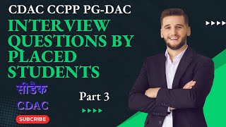 CDAC  CCPP Preparation  PGDAC  Interview Questions Asked  Part 3 [upl. by Zel]