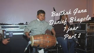 Baithak Gana Danief Bhagola 7 jaar Part 2 [upl. by Niwrek]