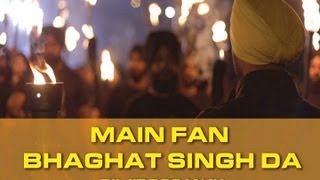 Main Fan Bhagat Singh Da  Diljit Dosanjh  Bikkar Bai Senti Mental Official Full Video [upl. by Lew437]